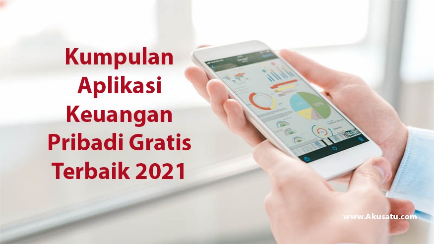 Aplikasi Keuangan Pribadi Gratis Terbaik Tekno And Kripto 2151