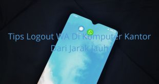 Tips Logout WA di Komputer Kantor dari Jarak Jauh