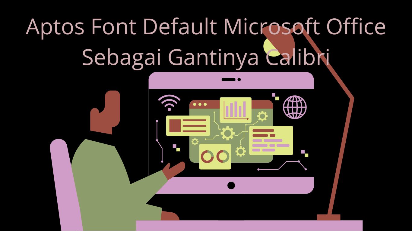 Aptos Font Default Microsoft Office Sebagai Gantinya Calibri