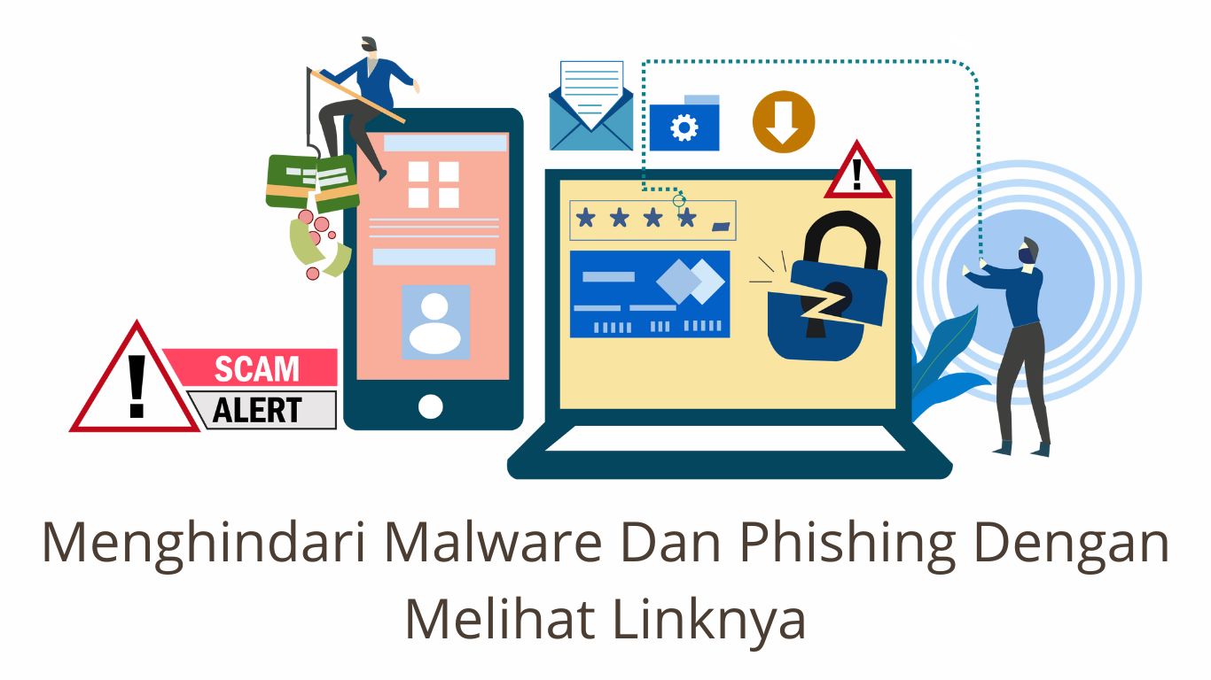 Menghindari Malware Dan Phishing Dengan Melihat Linknya